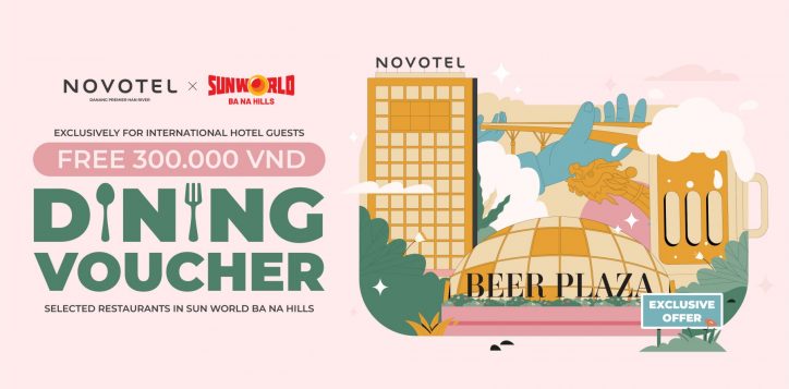 stay-at-novotel-da-nang-premier-get-free-ba-na-hill-dining-voucher-2
